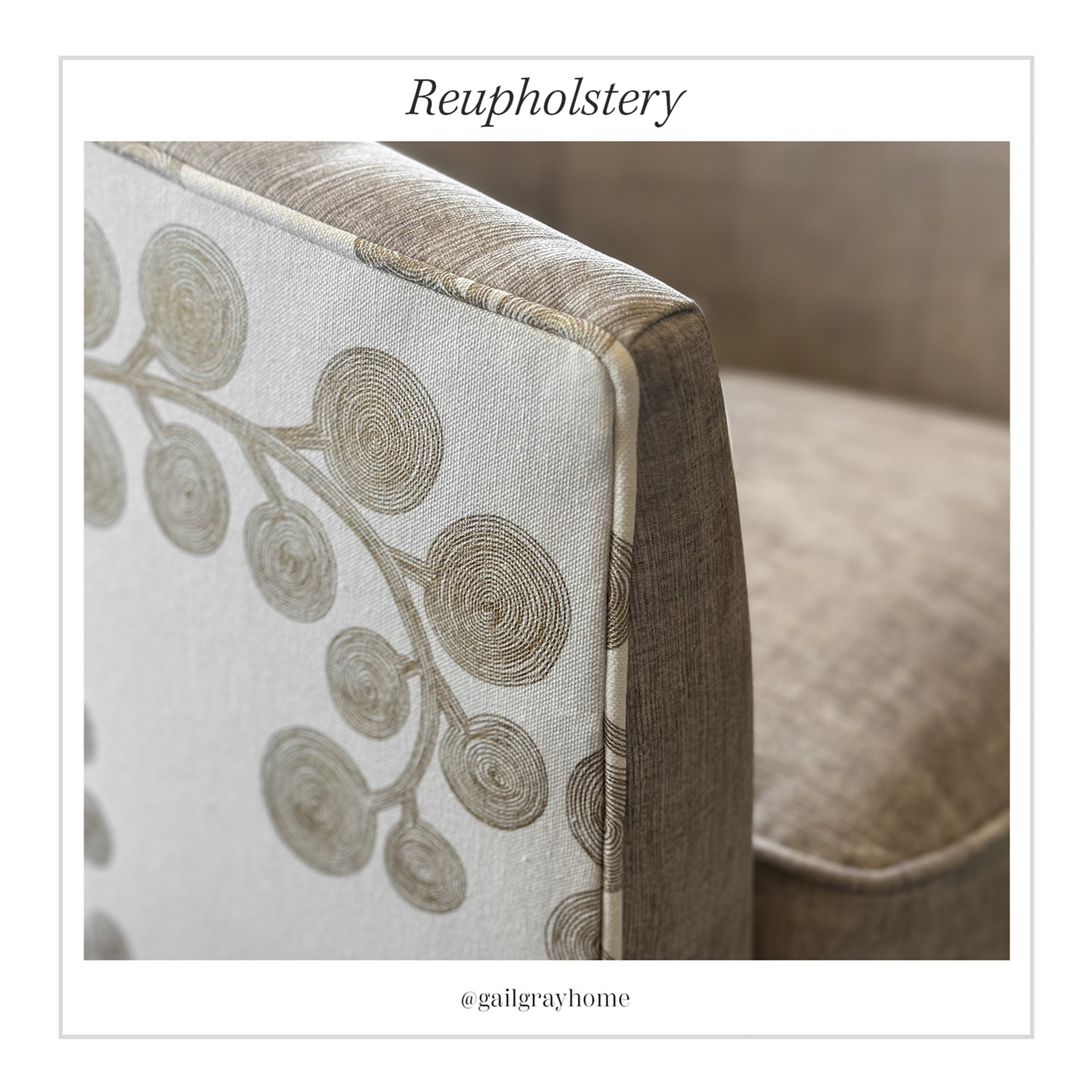 Reupholstery Design Services at GailGray Home